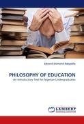 PHILOSOPHY OF EDUCATION