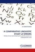 A COMPARATIVE LINGUISTIC STUDY of ERRORS