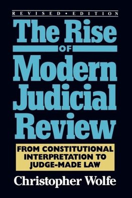 Rise of Modern Judicial Review