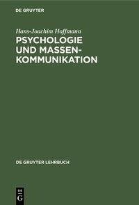 Psychologie und Massenkommunikation