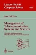 Management of Telecommunication Systems and Services