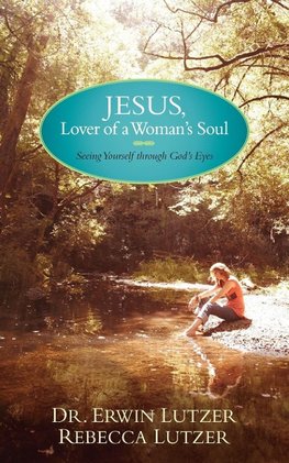 Jesus, Lover of a Woman's Soul