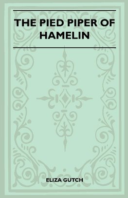 PIED PIPER OF HAMELIN (FOLKLOR