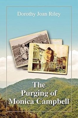 The Purging of Monica Campbell