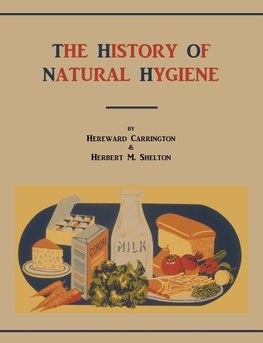 The History of Natural Hygiene