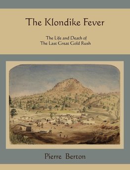 The Klondike Fever