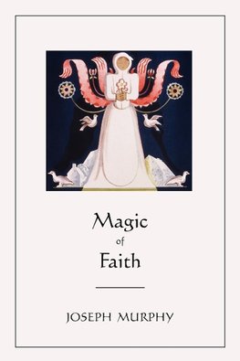 Magic of Faith