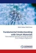 Fundamental Understanding with Smart Materials