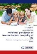 Residents' perception of tourism impacts on quality of life