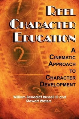 Reel Character Education