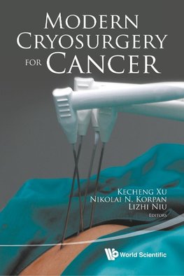 Kecheng, X:  Modern Cryosurgery For Cancer