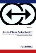 Beyond "Basic Audio Quality"