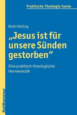 "Jesus ist für unsere Sünden gestorben"