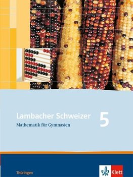 Lambacher-Schweizer. 5. Schuljahr. Schülerbuch. Thüringen