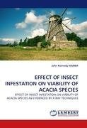 EFFECT OF INSECT INFESTATION ON VIABILITY OF ACACIA SPECIES