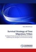 Survival  Strategy of Two Migratory Tribes