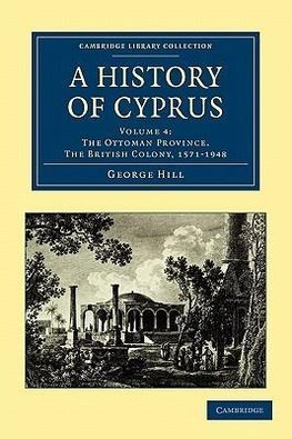 A History of Cyprus - Volume 4