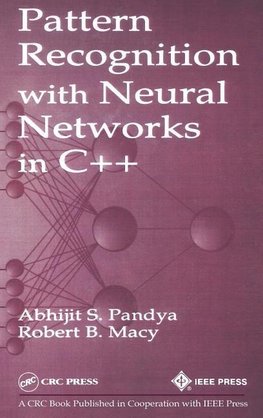 Pandya, A: Pattern Recognition with Neural Networks in C++