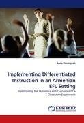 Implementing Differentiated Instruction in an Armenian EFL Setting