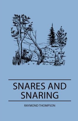 Thompson, R: Snares and Snaring