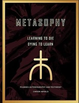 Metasophy Learning to Die-Dying to Learn