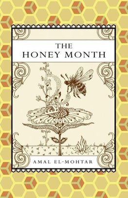 The Honey Month