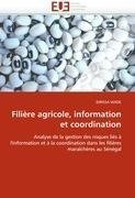 Filière agricole, information et coordination