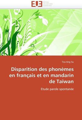 Disparition des phonèmes en français et en mandarin de Taïwan