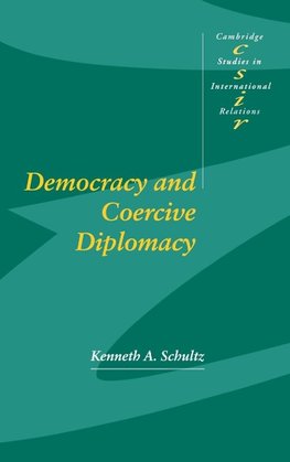 Democracy and Coercive Diplomacy