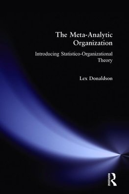 Donaldson, L: Meta-Analytic Organization: Introducing Statis