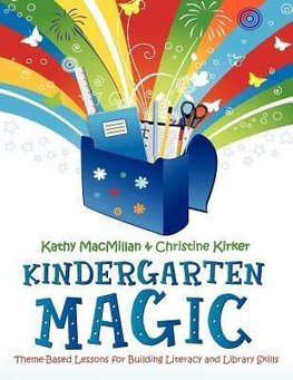 Macmillan, K:  Kindergarten Magic