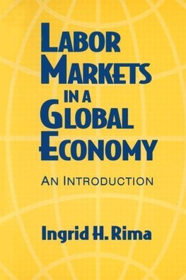 Rima, I: Labor Markets in a Global Economy: A Macroeconomic