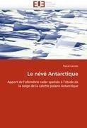 Le névé Antarctique