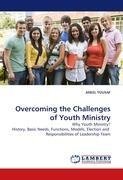 Overcoming the Challenges of Youth Ministry