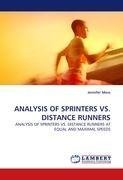 ANALYSIS OF SPRINTERS VS. DISTANCE RUNNERS