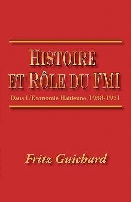 Histoire Et Role Du Fmi