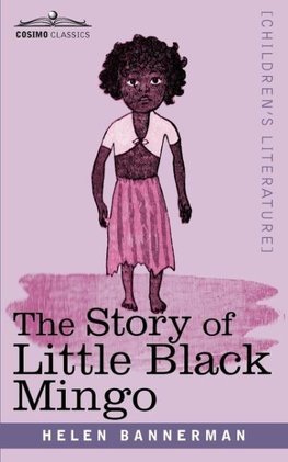 The Story of Little Black Mingo