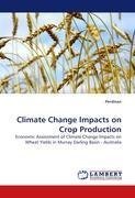 Climate Change Impacts on Crop Production