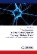 Brand Value Creation Through Stakeholders