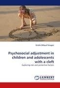 Psychosocial adjustment in children and adolescents with a cleft