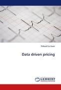 Data driven pricing