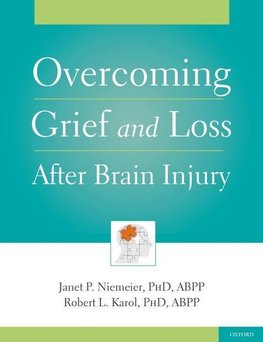 Niemeier, J: Overcoming Grief and Loss After Brain Injury