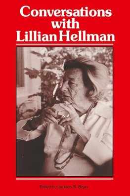 Conversations with Lillian Hellman