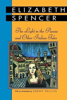 Light in the Piazza and Other Italian Tales