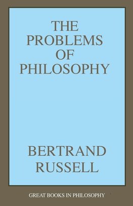 The Problems of Philosophy