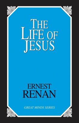 The Life of Jesus