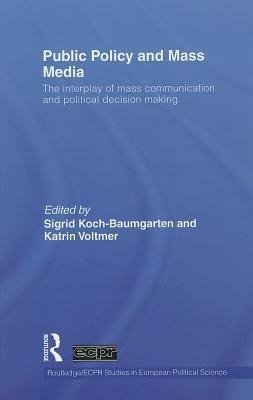 Koch-Baumgarten, S: Public Policy and the Mass Media