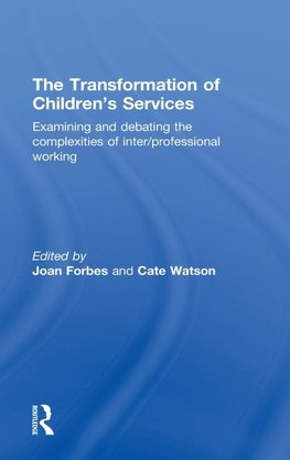 The Transformation of Children's Services