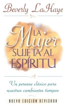 La Mujer Sujeta Al Espiritu