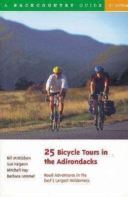 Halpern, S: 25 Bicycle Tours in the Adirondacks - Road Adven